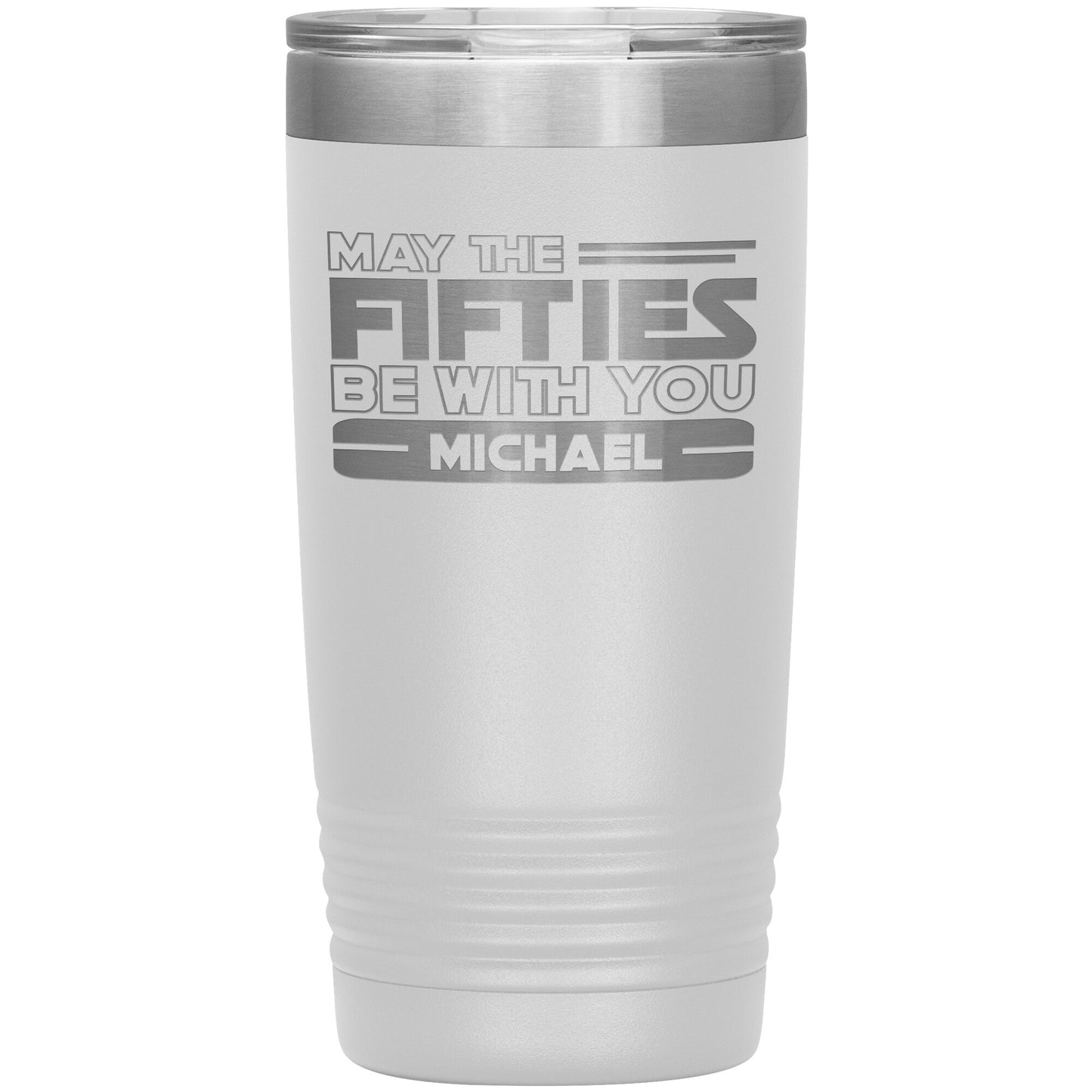 May the Fifties Be With You Name Tumbler