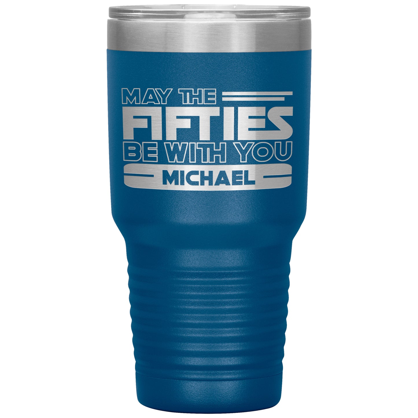 May the Fifties Be With You Name Tumbler