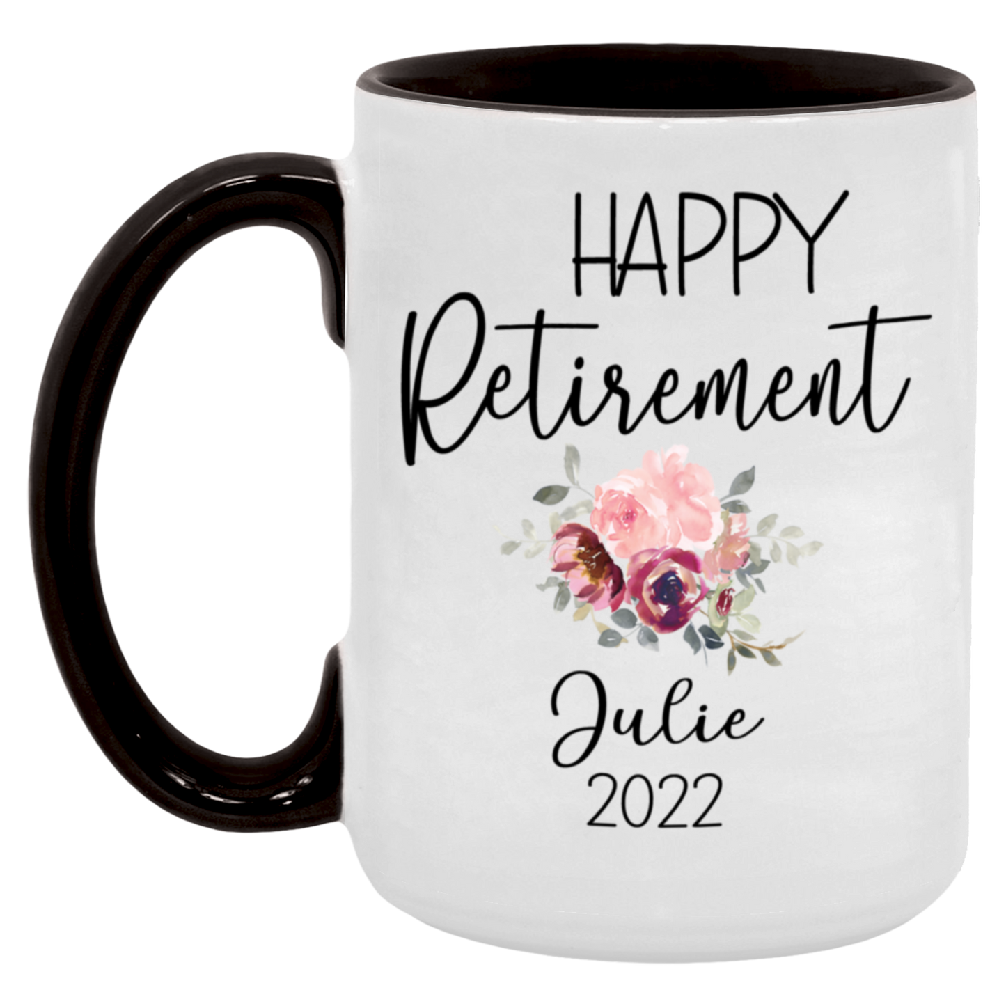 May You Be Proud Retirement Mug