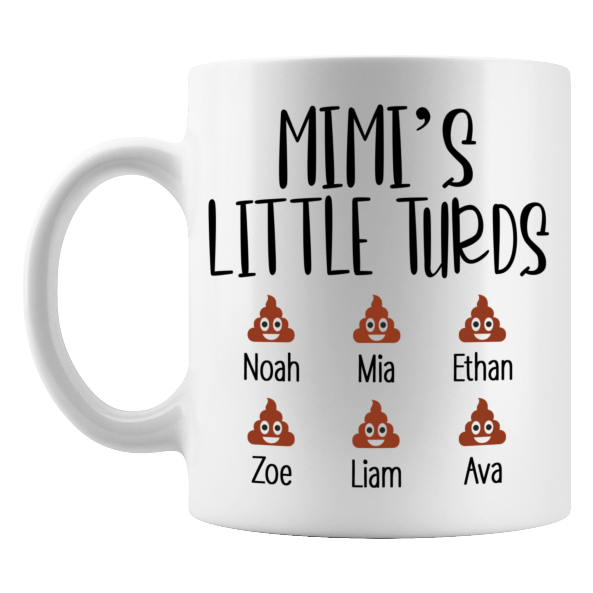 Mimi's Little Turds Mug