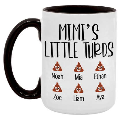 Mimi's Little Turds Mug