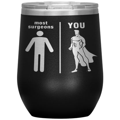 Most Surgeons Men Tumbler