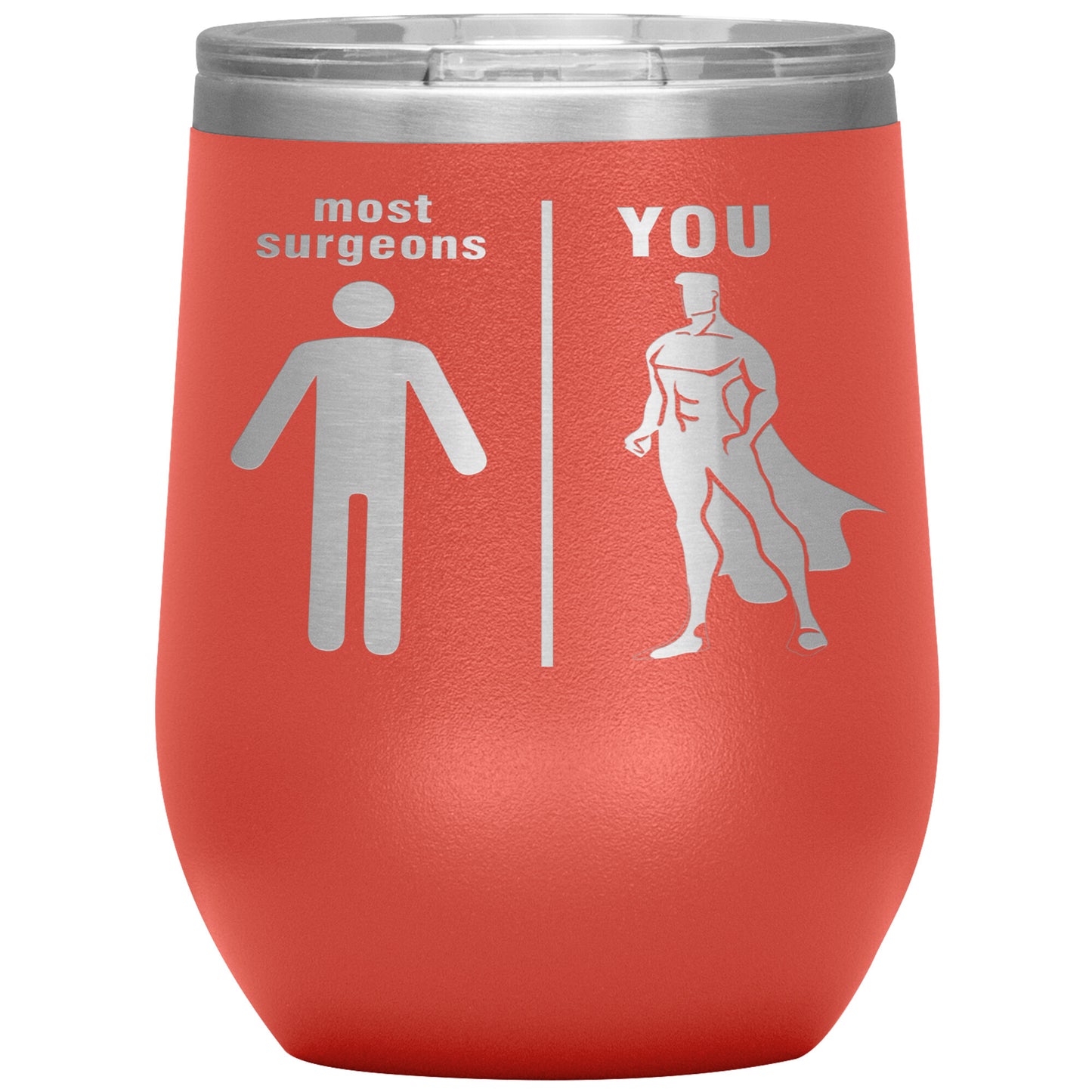 Most Surgeons Men Tumbler