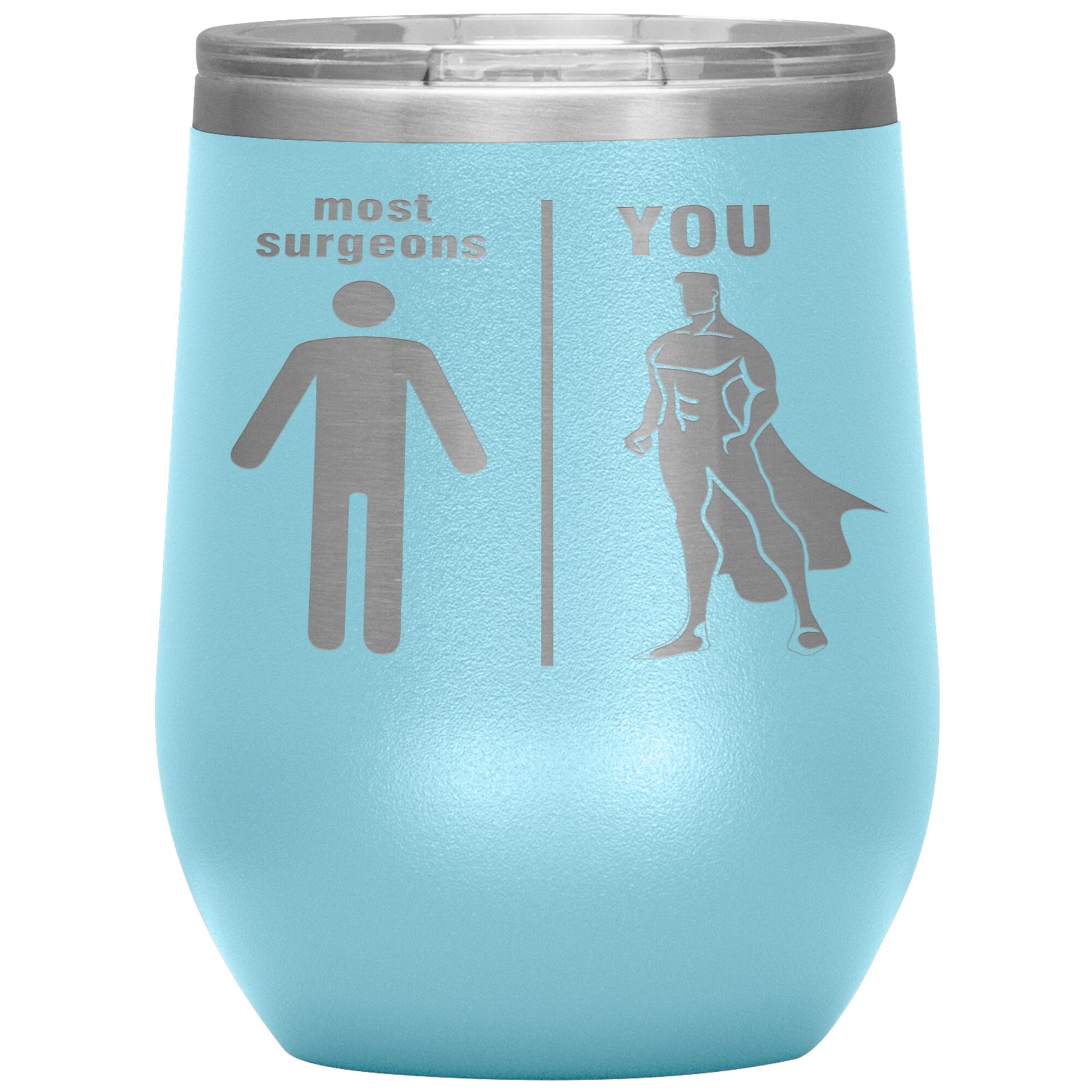 Most Surgeons Men Tumbler