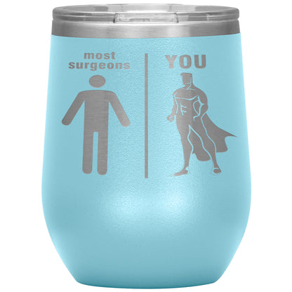 Most Surgeons Men Tumbler