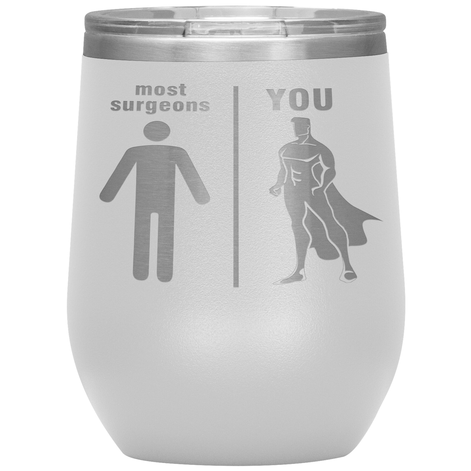 Most Surgeons Men Tumbler