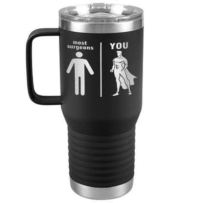 Most Surgeons Men Tumbler