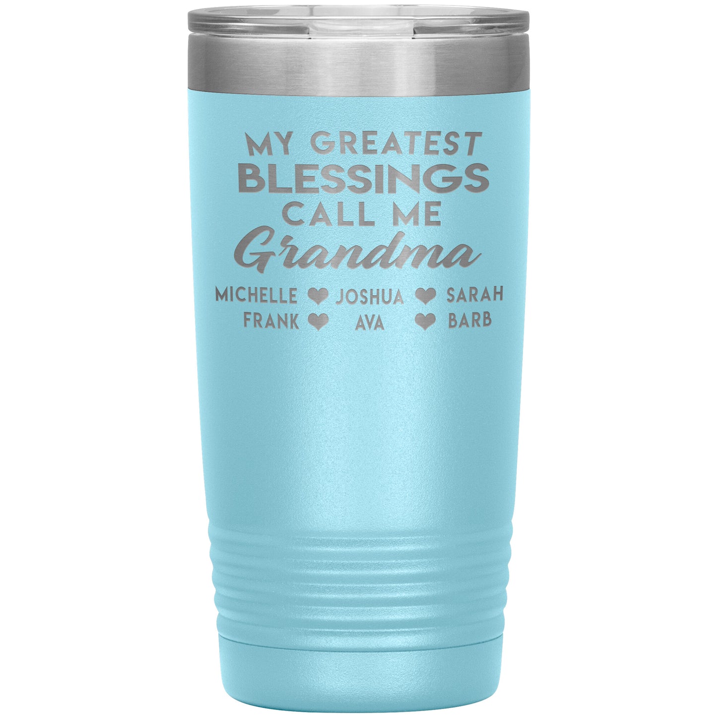 My Greatest Blessings Call Me Grandma Tumbler