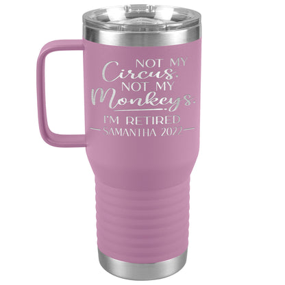 Not my Circus Not my Monkeys 2022 Tumbler