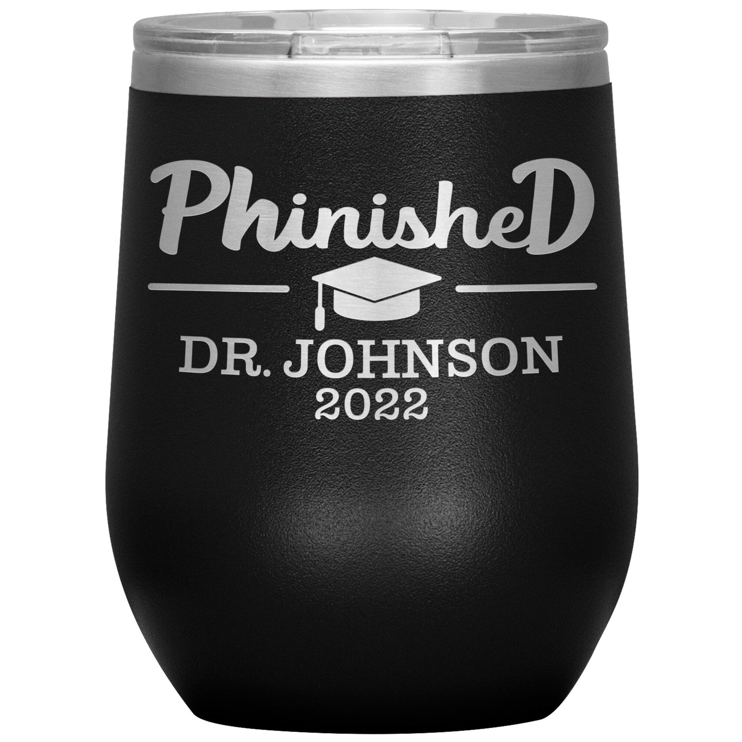 Phinised PhD Graduation Tumbler