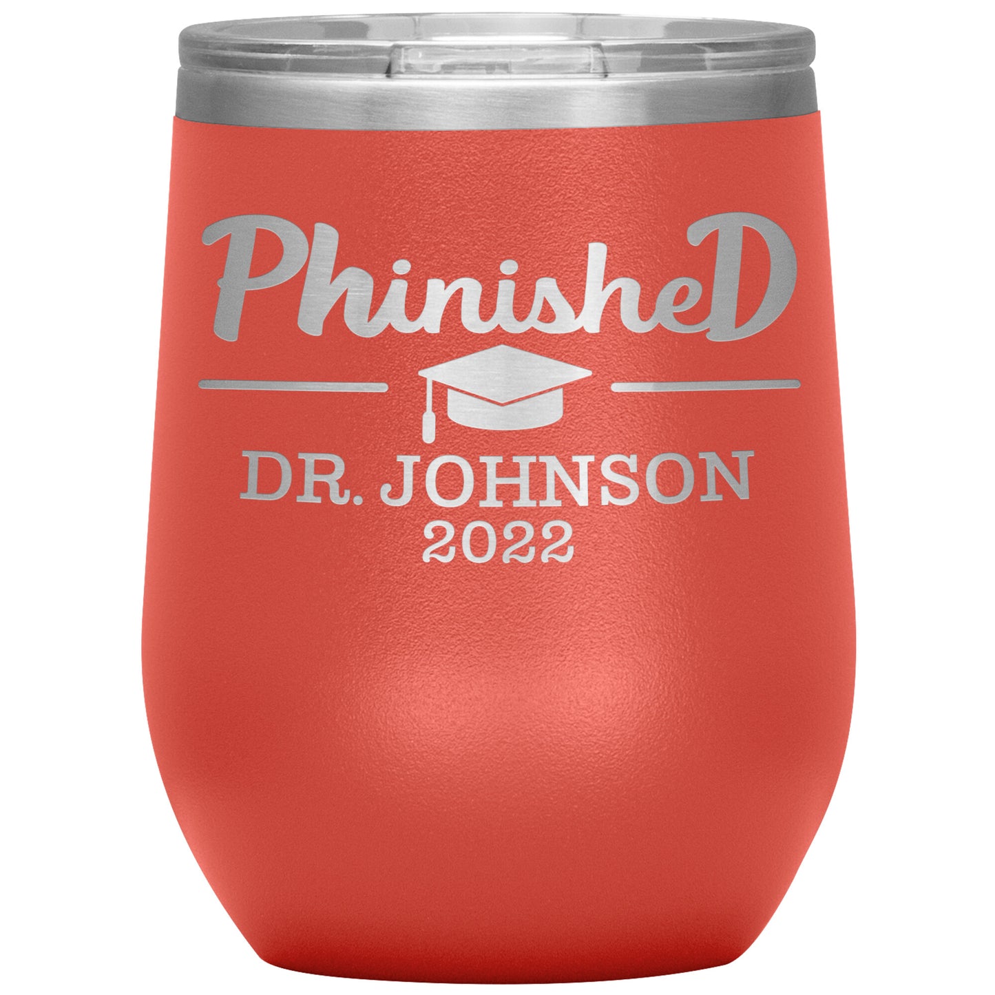 Phinised PhD Graduation Tumbler