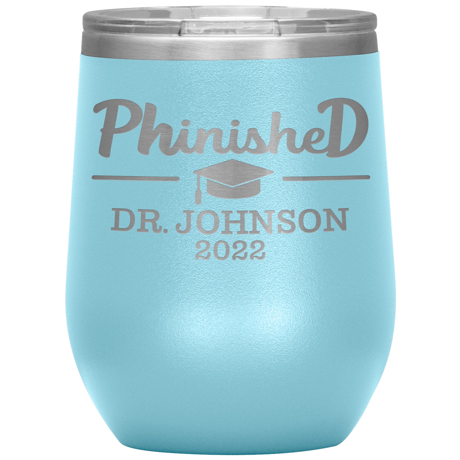 Phinised PhD Graduation Tumbler