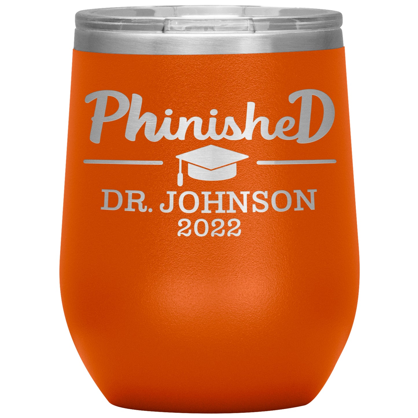 Phinised PhD Graduation Tumbler