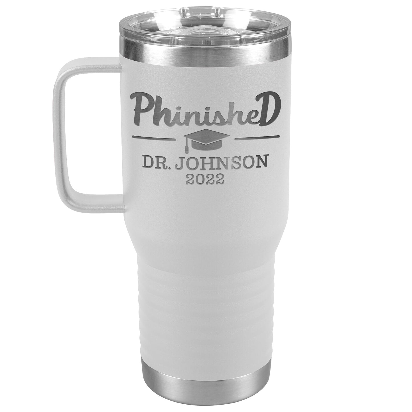 Phinised PhD Graduation Tumbler