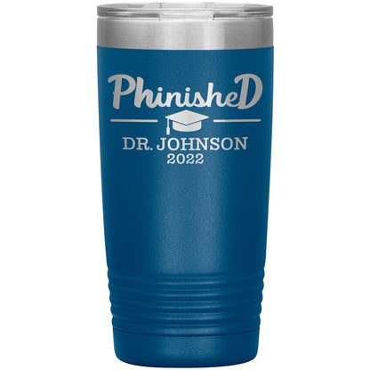 Phinised PhD Graduation Tumbler