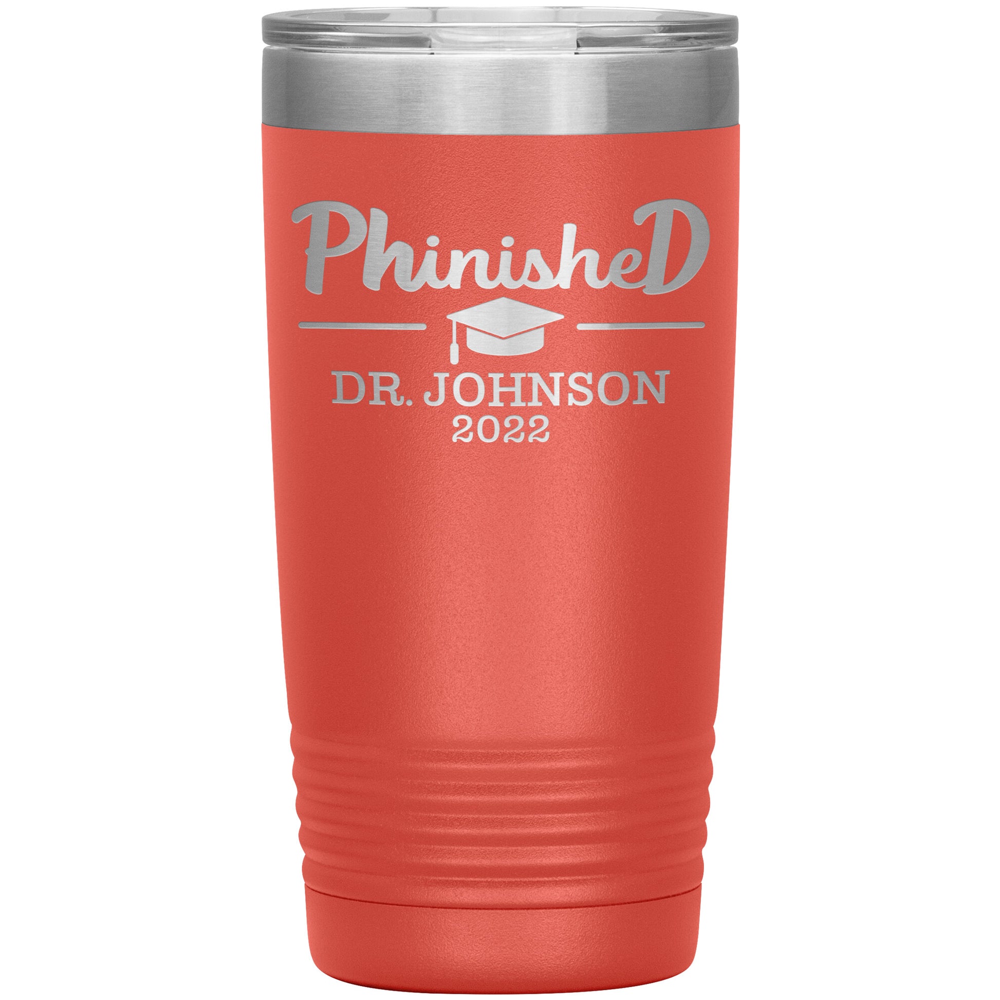 Phinised PhD Graduation Tumbler