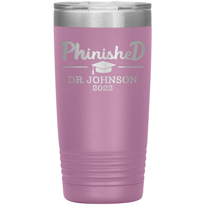 Phinised PhD Graduation Tumbler