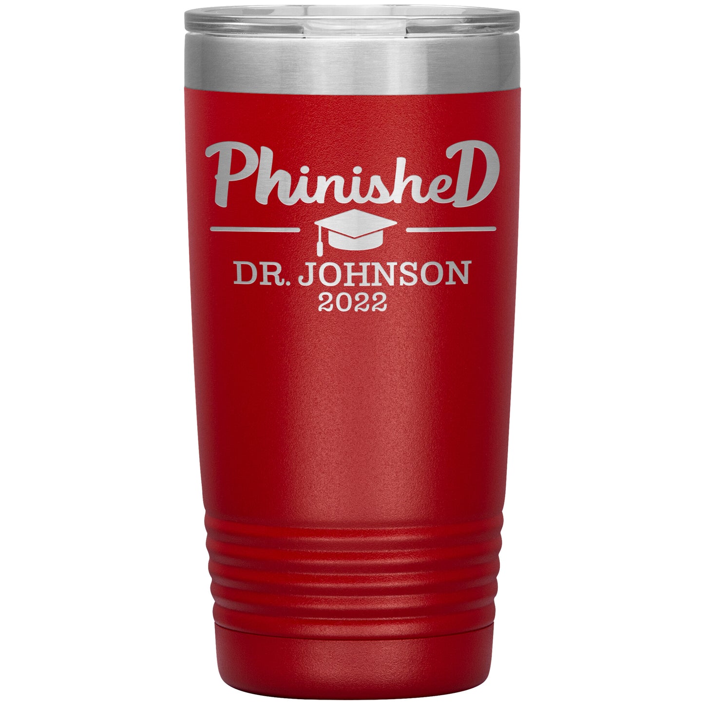 Phinised PhD Graduation Tumbler