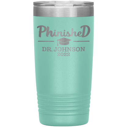 Phinised PhD Graduation Tumbler