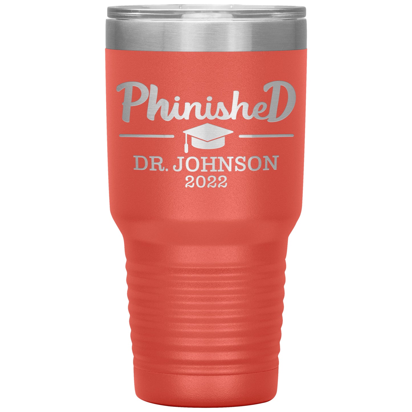 Phinised PhD Graduation Tumbler