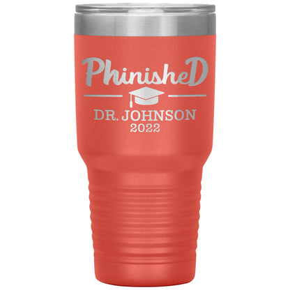 Phinised PhD Graduation Tumbler