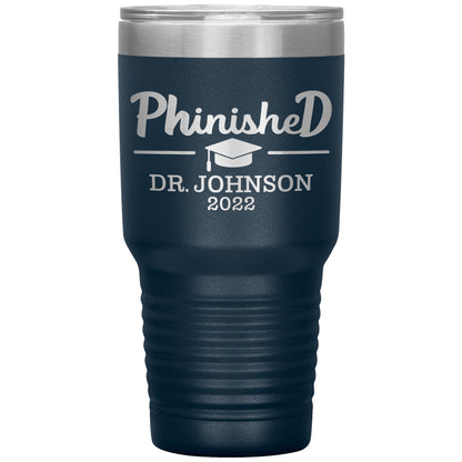 Phinised PhD Graduation Tumbler