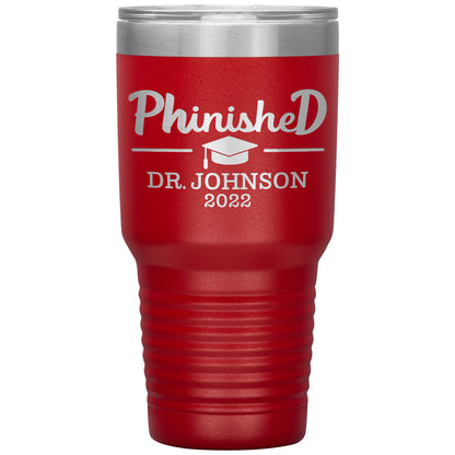 Phinised PhD Graduation Tumbler