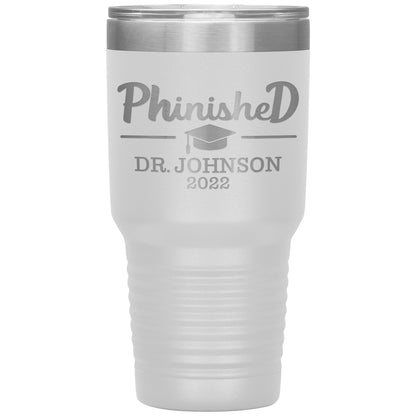 Phinised PhD Graduation Tumbler