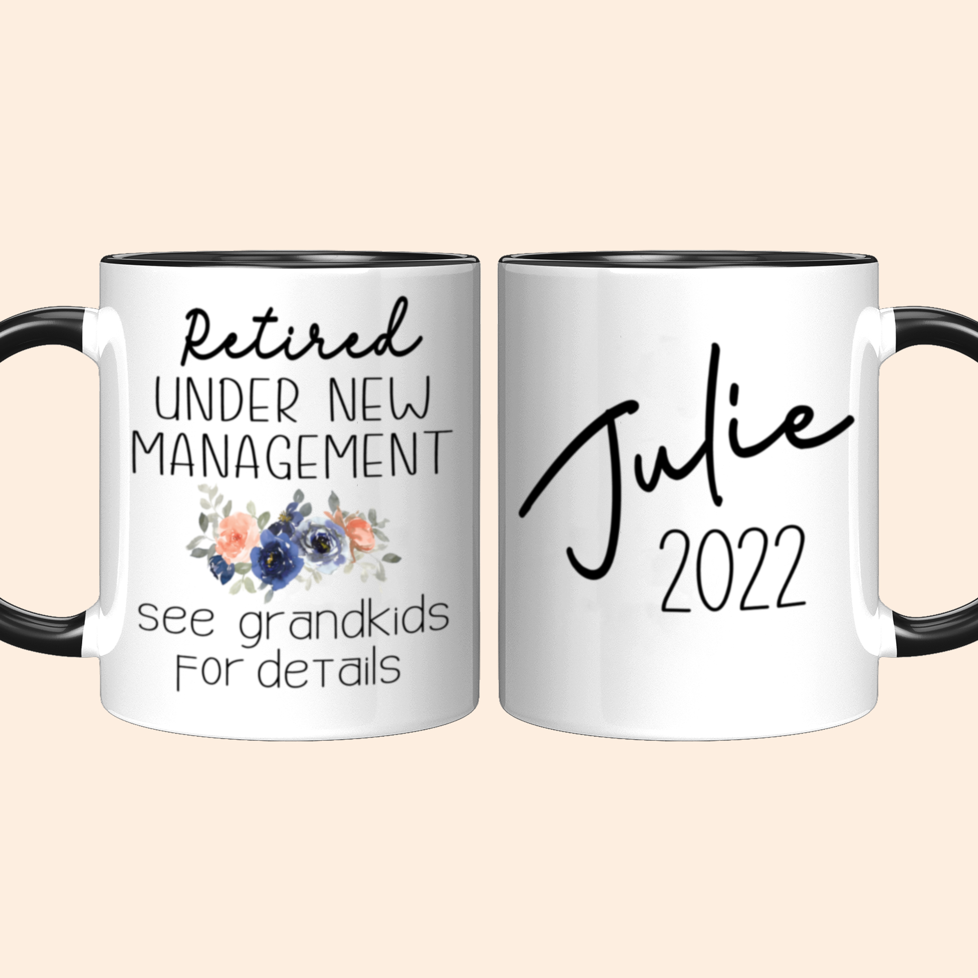 Retired Under New Management See Grandkids Mug