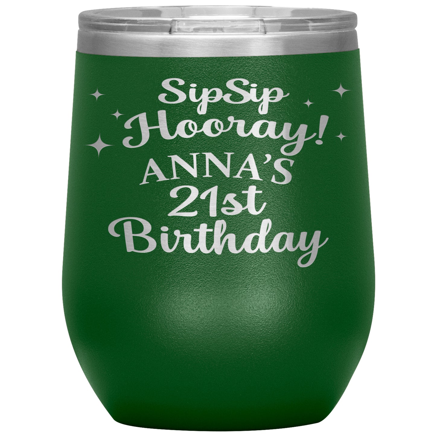 Sip Sip Hooray 21st Birthday Tumbler