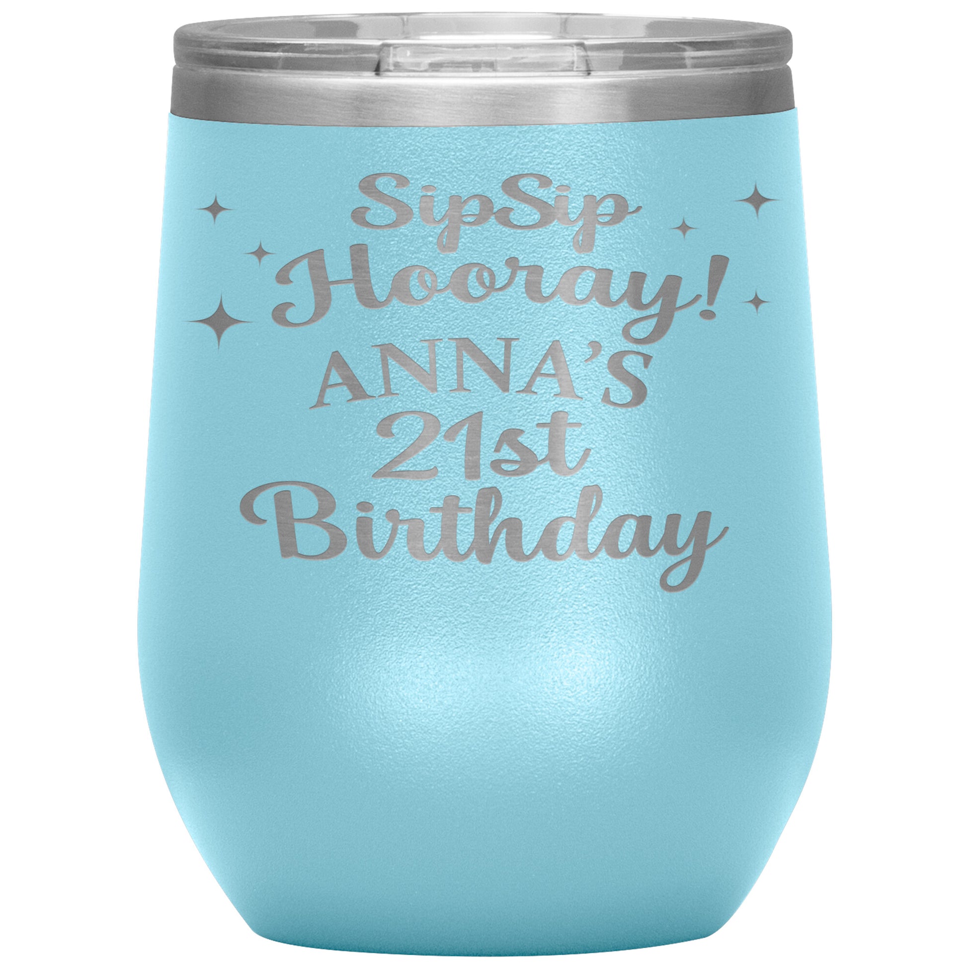 Sip Sip Hooray 21st Birthday Tumbler