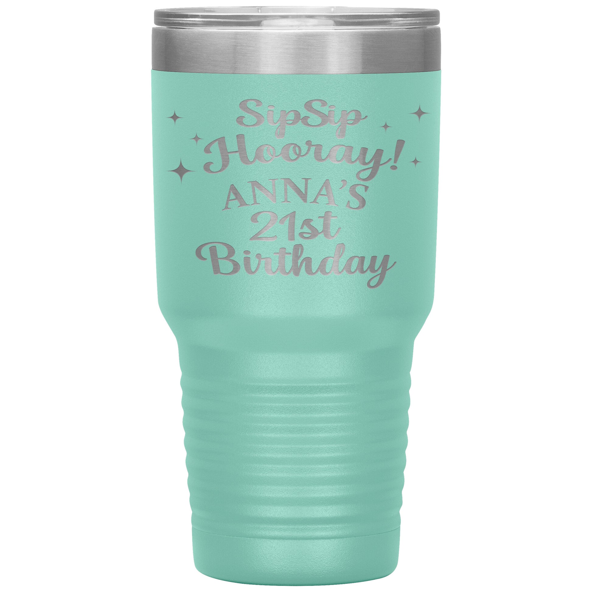 Sip Sip Hooray 21st Birthday Tumbler