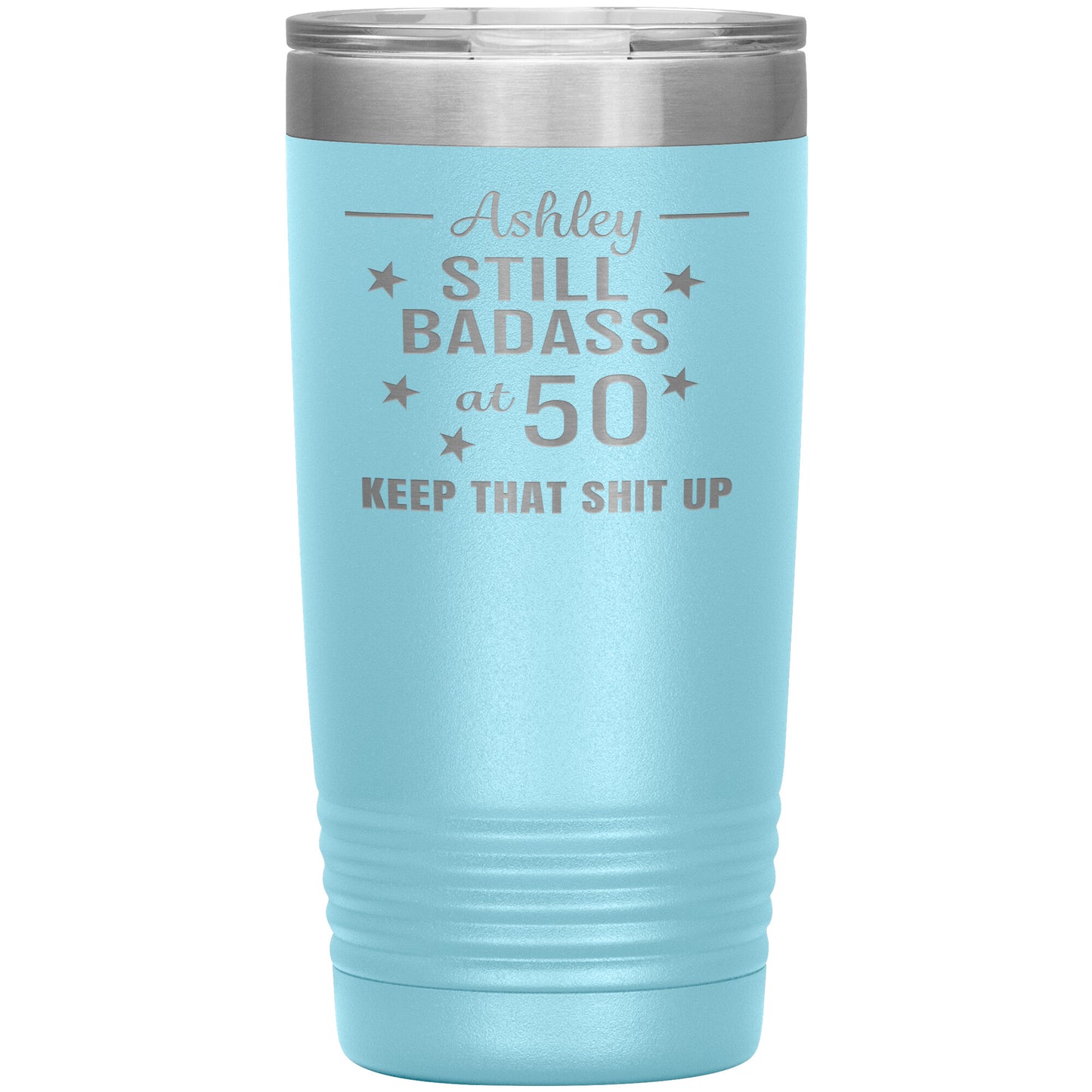 Still Badass at 50 Tumbler