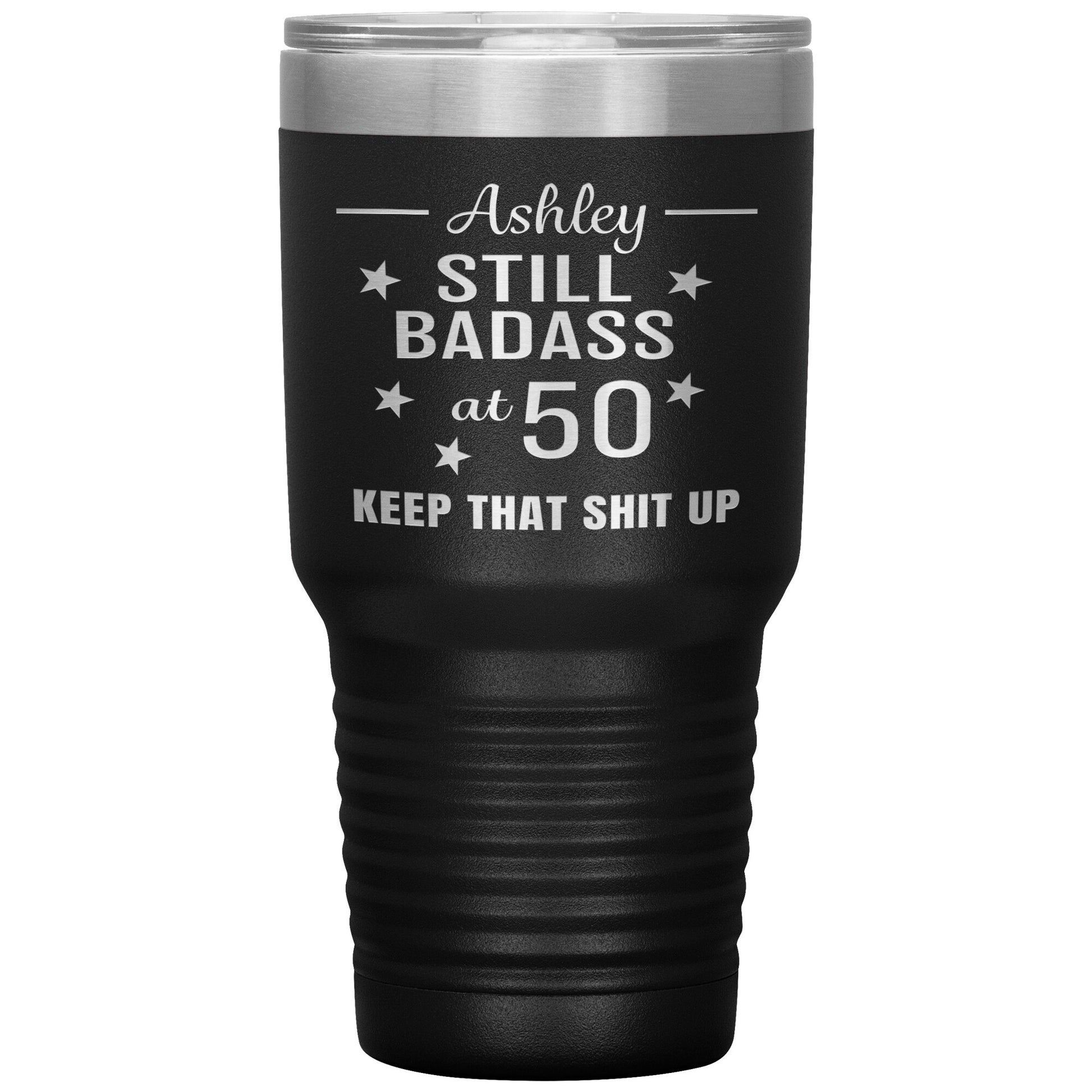 Still Badass at 50 Tumbler