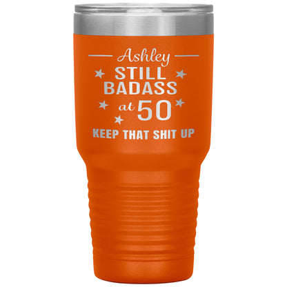 Still Badass at 50 Tumbler