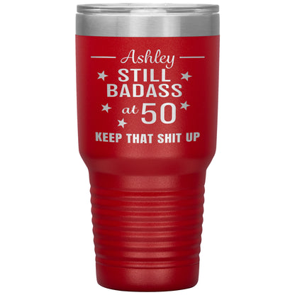 Still Badass at 50 Tumbler