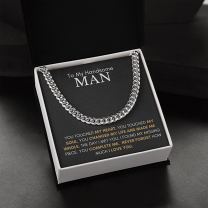 To My Handsome Man Cuban Chain Necklace