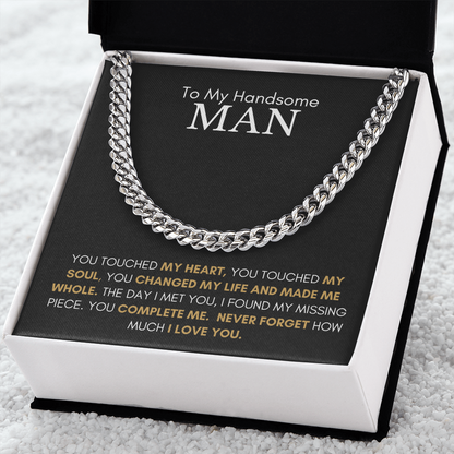 To My Handsome Man Cuban Chain Necklace