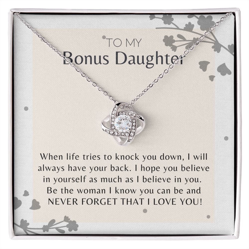 To My Bonus Daughter Never Forget that I Love You Love Knot Necklace