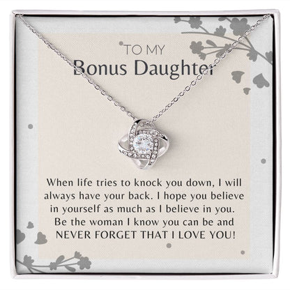 To My Bonus Daughter Never Forget that I Love You Love Knot Necklace