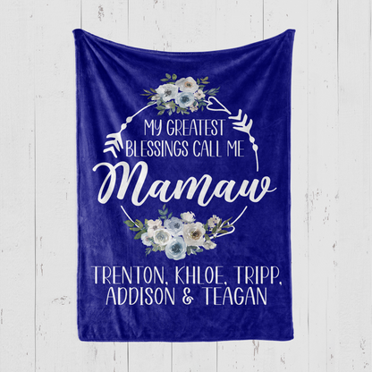 My Greatest Blessings Call Me Mamaw Blanket