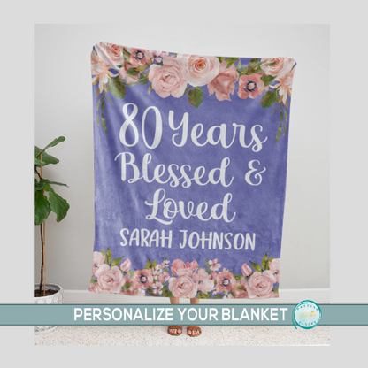 80 Years Blessed and Loved Birthday Blanket