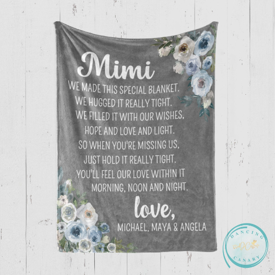 Mimi We Made This Special Blanket