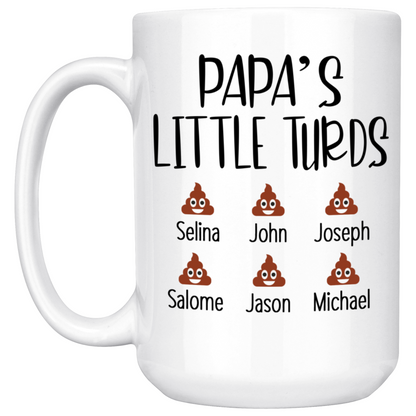 Papa's Little Turds Mug