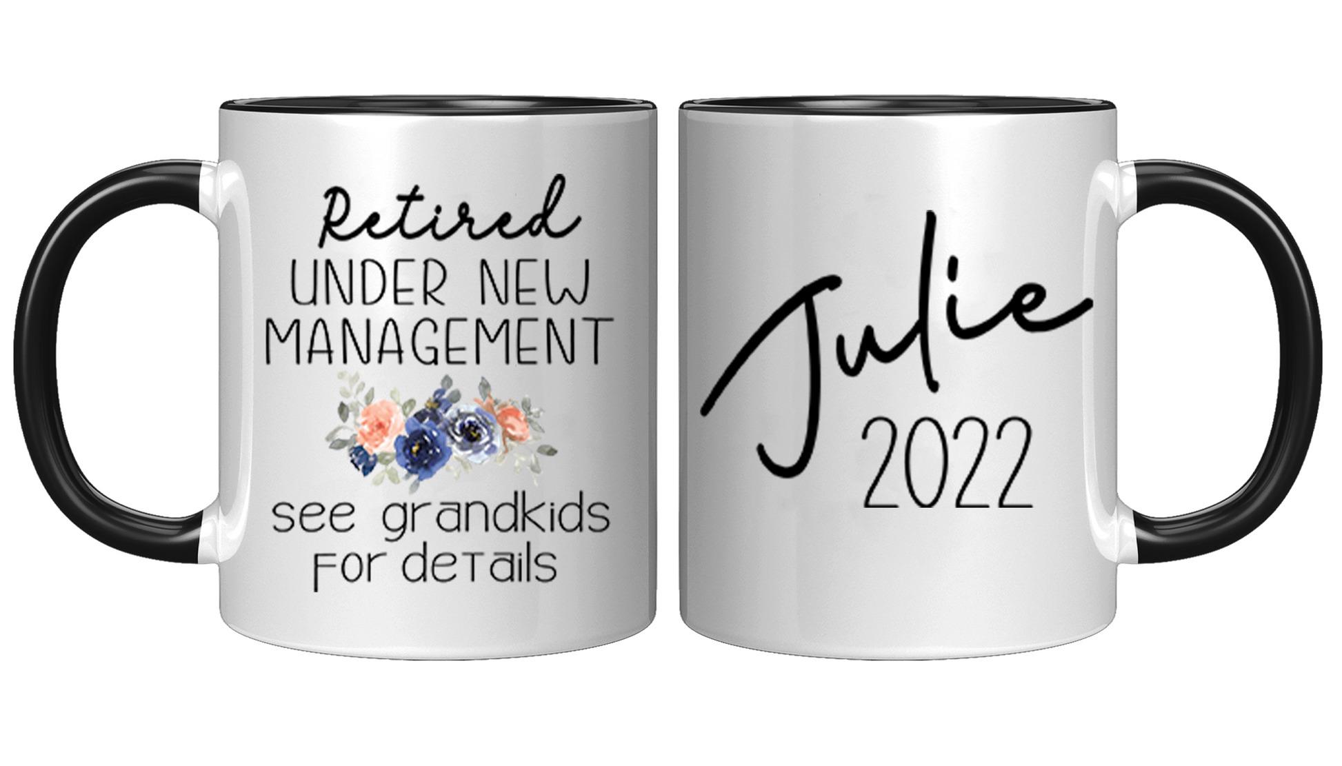 Retired Under New Management See Grandkids Mug