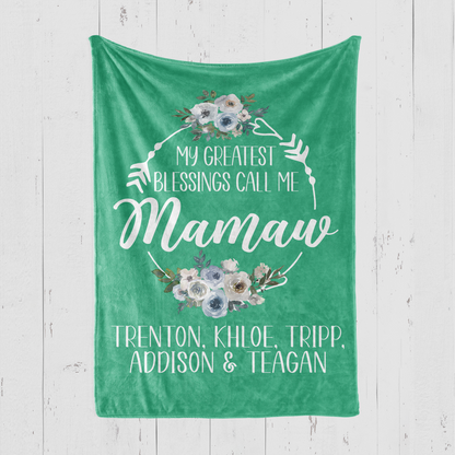 My Greatest Blessings Call Me Mamaw Blanket