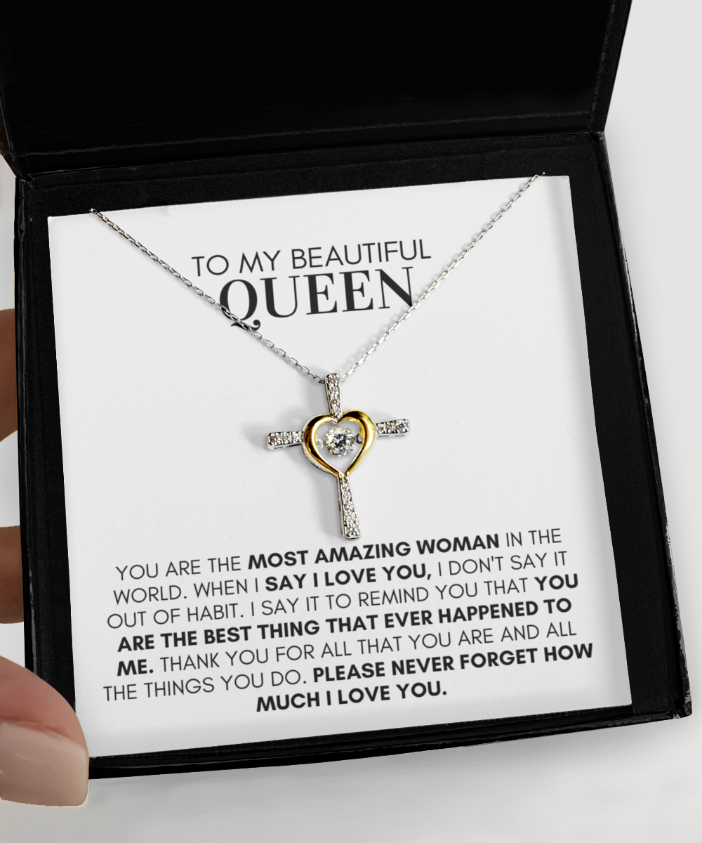 To My Queen You are Amazing Cross Necklace