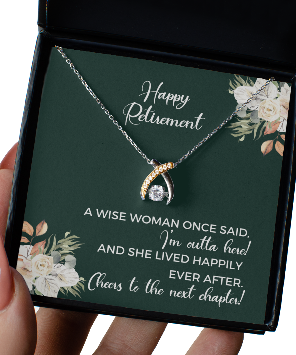 Retirement Sterling Silver Jewelry for Women, A Wise Woman Once Said Necklace, Happy Retirement Wishes for Her, Wife, Boss, Coworker, Friend