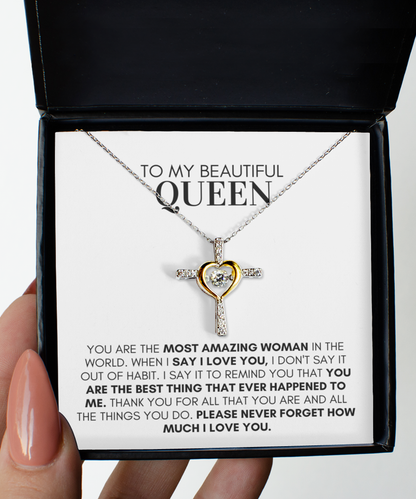 To My Queen You are Amazing Cross Necklace