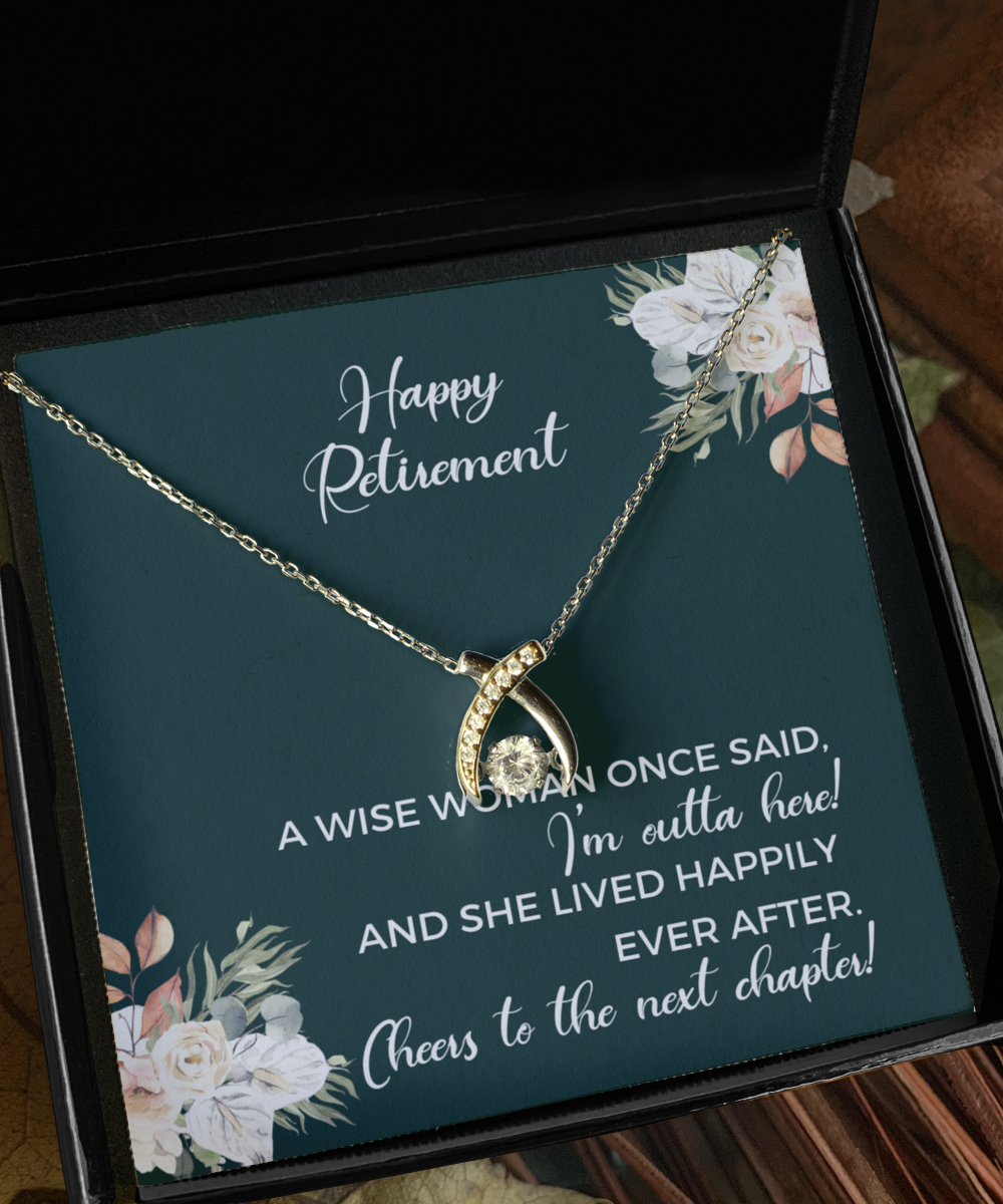 Retirement Sterling Silver Jewelry for Women, A Wise Woman Once Said Necklace, Happy Retirement Wishes for Her, Wife, Boss, Coworker, Friend